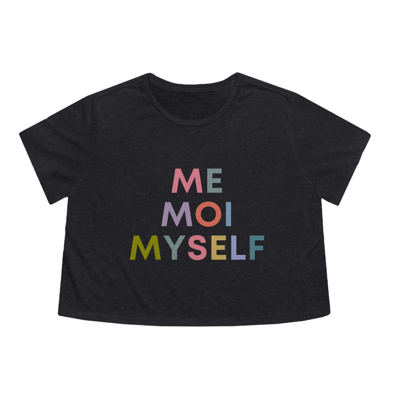 Me Moi Myself Crop Tee