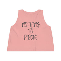 Nothing To Prove I Womens Tank