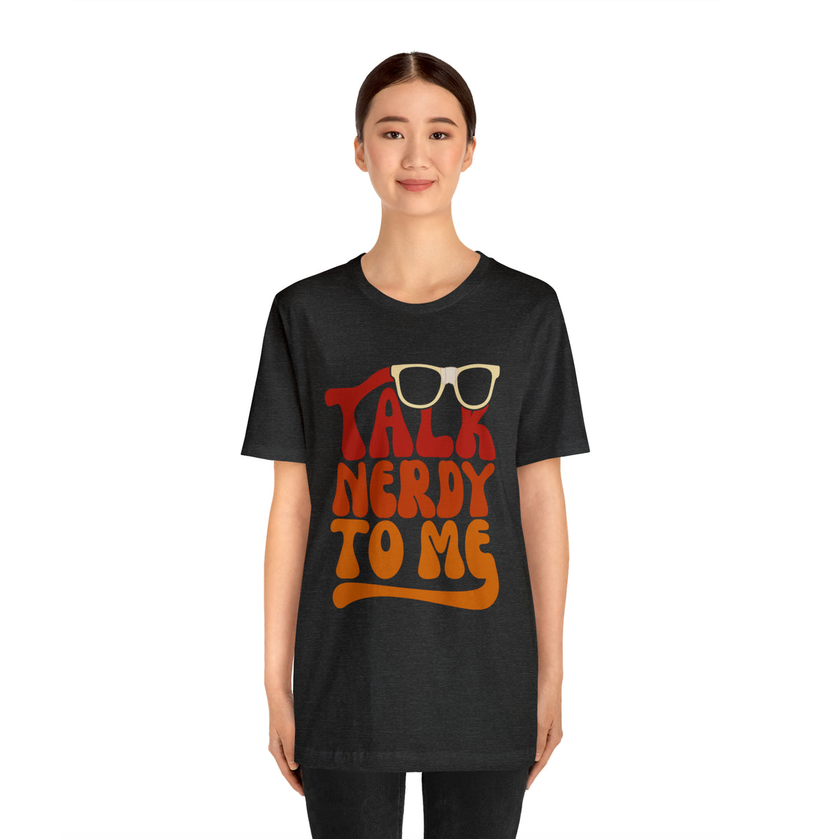 Talk Nerdy To Me ll Mens Tee