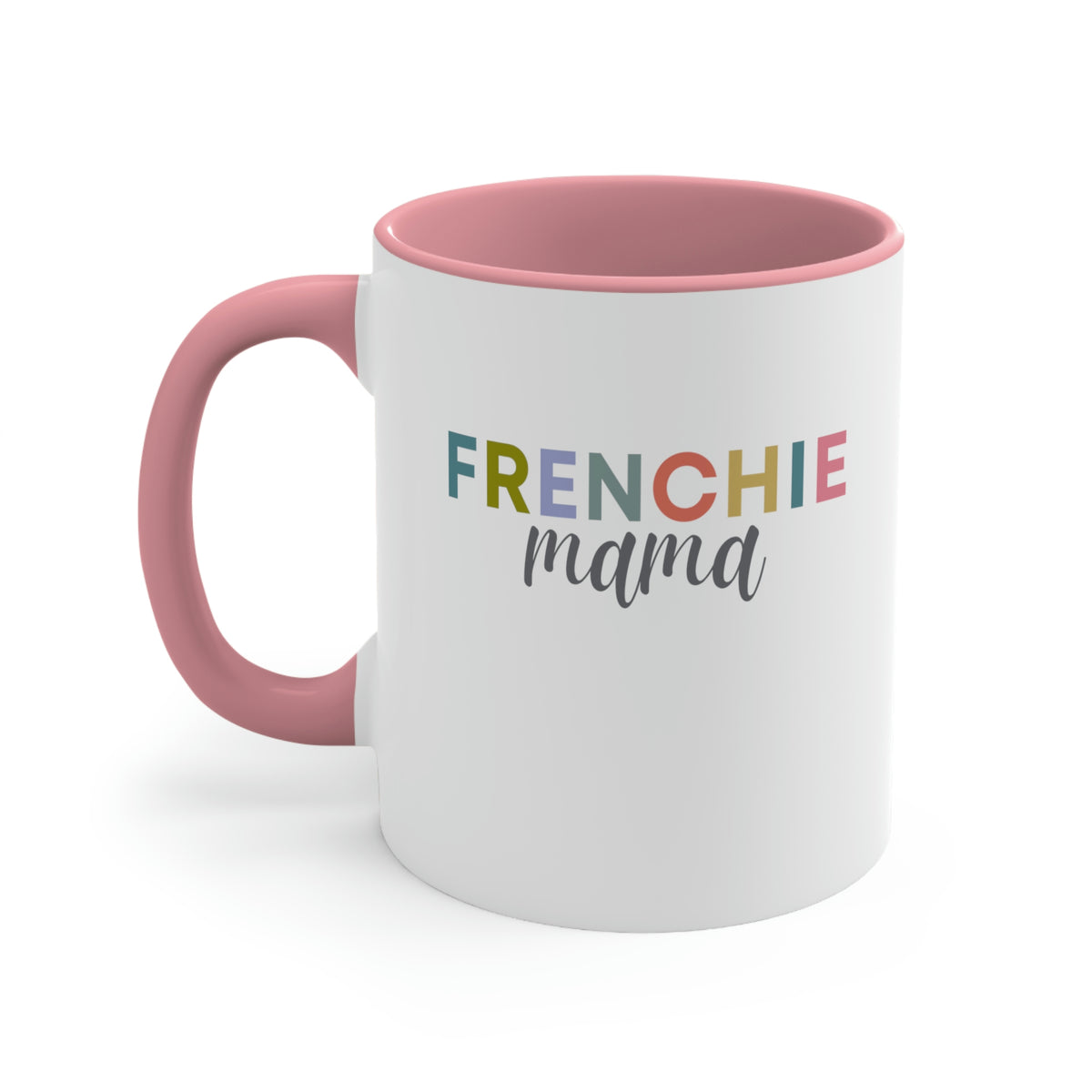 Frenchie Mama Mug