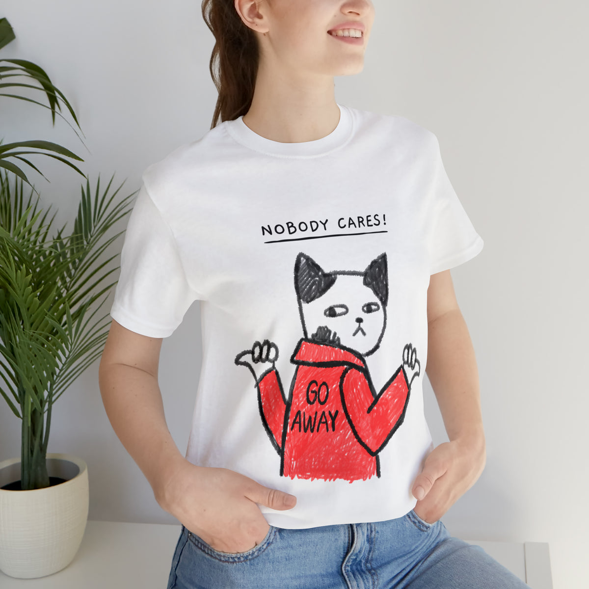 Nobody Cares, Go Away Cat Mens Tee