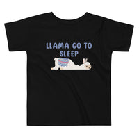 Llama Go To Sleep Toddler Tee