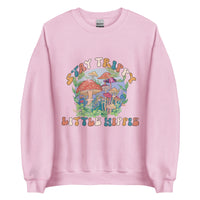 Stay Trippy Little Hippie Sweatshirt