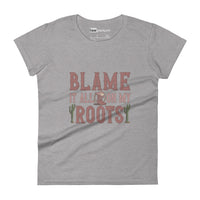 Blame It On My Roots Womens Tee