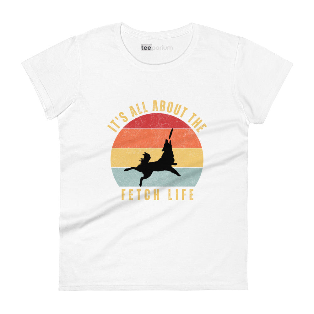 Fetch Life Womens Tee